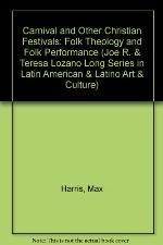 Carnival and Other Christian Festivals