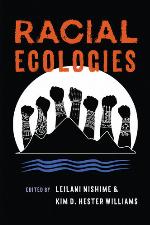 Racial Ecologies