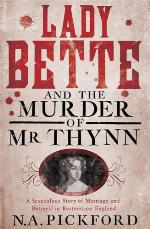 Lady Bette and the murder of Mr Thynn