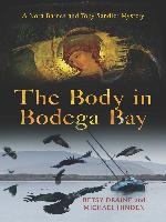 The Body in Bodega Bay