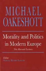 Morality And Politics In Modern Europe