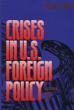 Crises In U. S. Foreign Policy