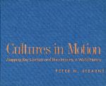 Cultures in Motion