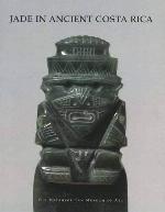 Jade in Ancient Costa Rica