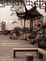 Nature Within Walls: The Chinese Garden Court at The Metropolitan Museum of Art: A Resource for Educators (Metropolitan Museum of Art Series)