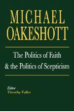 The Politics of Faith and the Politics of Scepticism