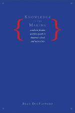 Knowledge in the Making