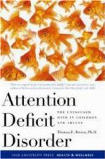 Attention Deficit Disorder: The Unfocused Mind in Children and Adults (Yale University Press Health &amp; Wellness)
