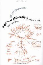 A Guide to Philosophy in Six Hours and Fifteen Minutes