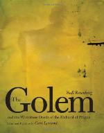 Golem and the Wondrous Deeds of the Maharal of Prague