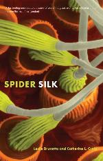 Spider Silk: Evolution and 400 Million Years of Spinning, Waiting, Snagging, and Mating