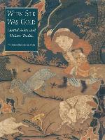 When Silk Was Gold: Central Asian and Chinese Textiles