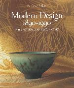 Modern Design in The Metropolitan Museum of Art, 1890&ndash;1990