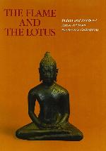 The Flame and the Lotus: Indian and Southeast Asian Art from the Kronos Collections