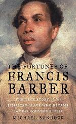 The Fortunes of Francis Barber