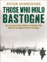 Those Who Hold Bastogne