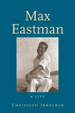 Max Eastman : a Life