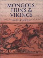Mongols, Huns &amp; Vikings