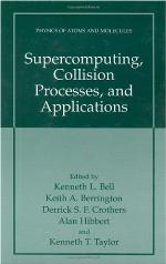 Supercomputing, Collision Processes, and Applications