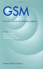 GSM : evolution towards 3rd generation systems