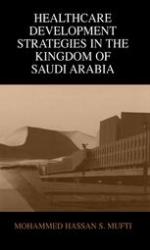 Healthcare development strategies in the Kingdom of Saudi Arabia