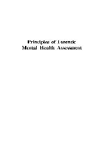 Principles Of Forensic Mental Health Assessment (Perspectives In Law &amp; Amp; Psychology)