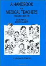 Handbook for Medical Teachers. Fourth Revised Edition