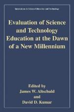 Evaulation Of Science And Technology Education At The Dawn Of A New Millennium