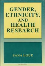 Gender, Ethnicity, and Health Research