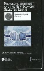 Microsoft, Antitrust and the New Economy: Selected Essays