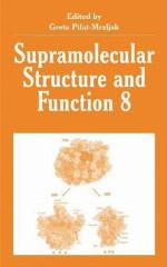 Supramolecular Structure and Function 8