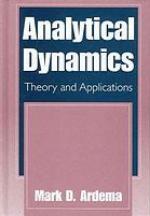 Analytical dynamics : theory and applications