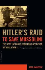Hitler's Raid to Save Mussolini