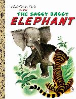 The Saggy Baggy Elephant (Little Golden Book)