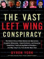 The Vast Left Wing Conspiracy