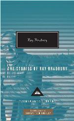 The Stories of Ray Bradbury (Everyman's Library Contemporary Classics Series)