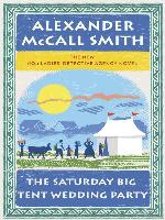 The Saturday Big Tent Wedding Party