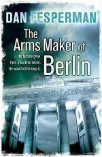 The Arms Maker Of Berlin