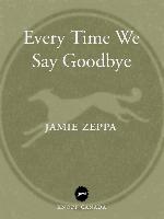 Every Time We Say Goodbye