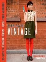 Born-Again Vintage
