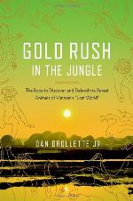 Gold Rush in the Jungle