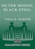 Silver Moons, Black Steel