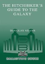 The Hitchhiker's Guide to the Galaxy