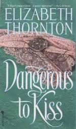 Dangerous to Kiss