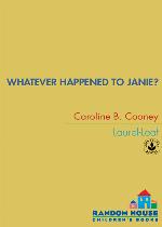 Whatever Happened to Janie?