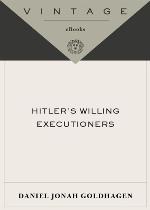 Hitler's Willing Executioners