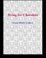 Dying for Chocolate