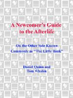 A Newcomer's Guide to the Afterlife