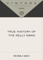 True History of the Kelly Gang