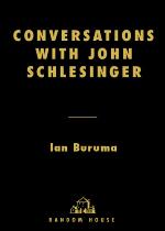 Conversations with John Schlesinger